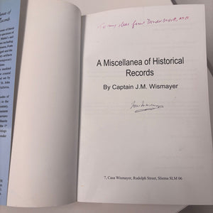 A Miscellanea Of Historical Records SIGNED