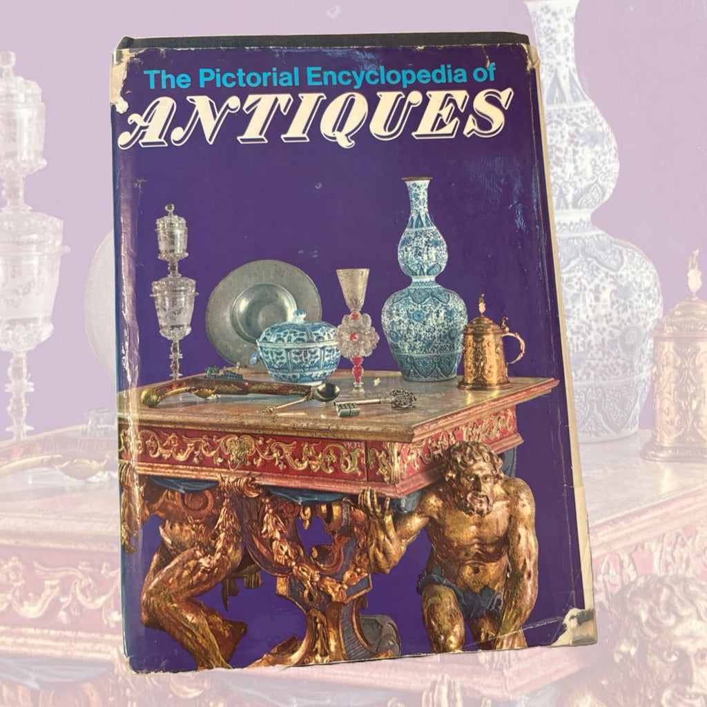 The Pictorial Encyclopedia Of Antiques