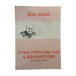 Dun Gorg-Ittra Popolari Fuq Il-Manswetudni U Kitbiet Ohra