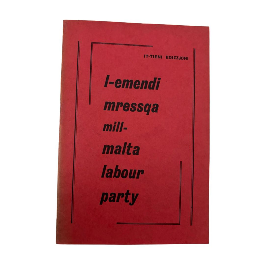 L-Emendi Mressqa Mill-Malta Labour Party