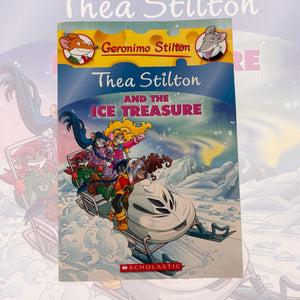 (Geronimo Stilton) Thea Stilton And The Ice Treasure