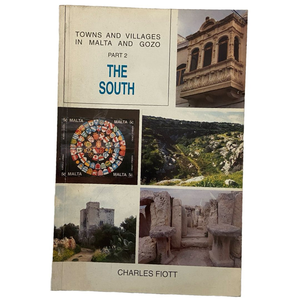 The South (Towns And Villages In Malta And Gozo Part 2)