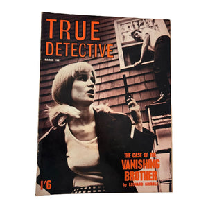 True Detective March 1967