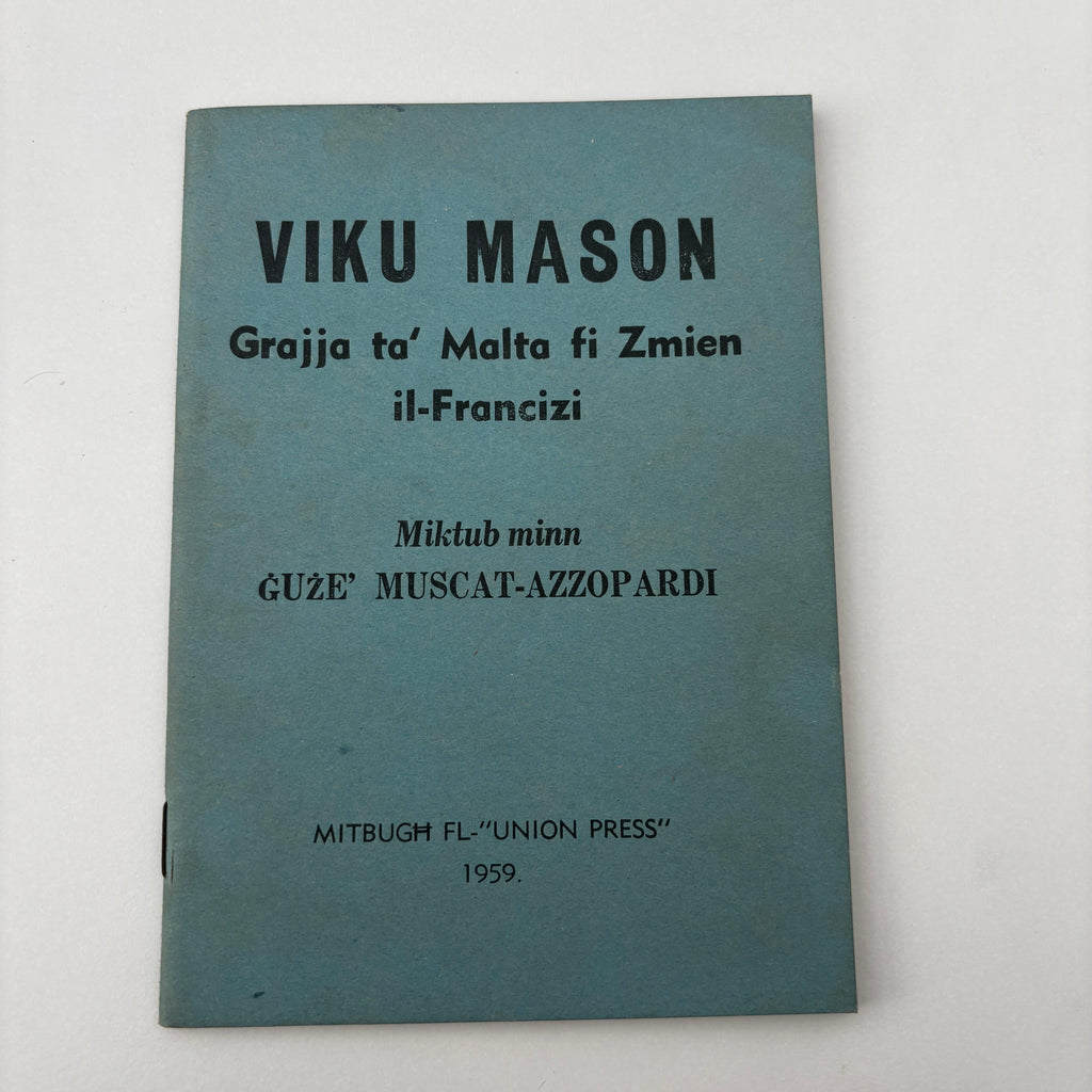 Viku Mason Grajja Ta` Malta FI Zmien Il-Francizi