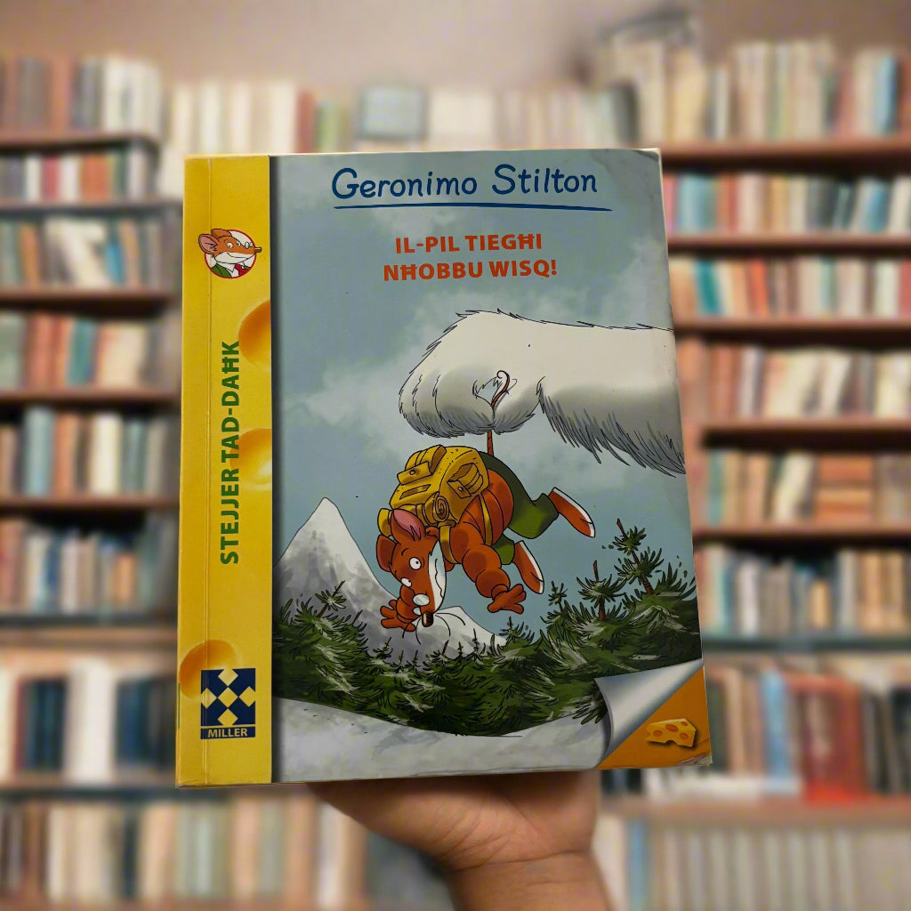 Geronimo Stilton : Il-Pil Tieghi Nhobbu Wisq!