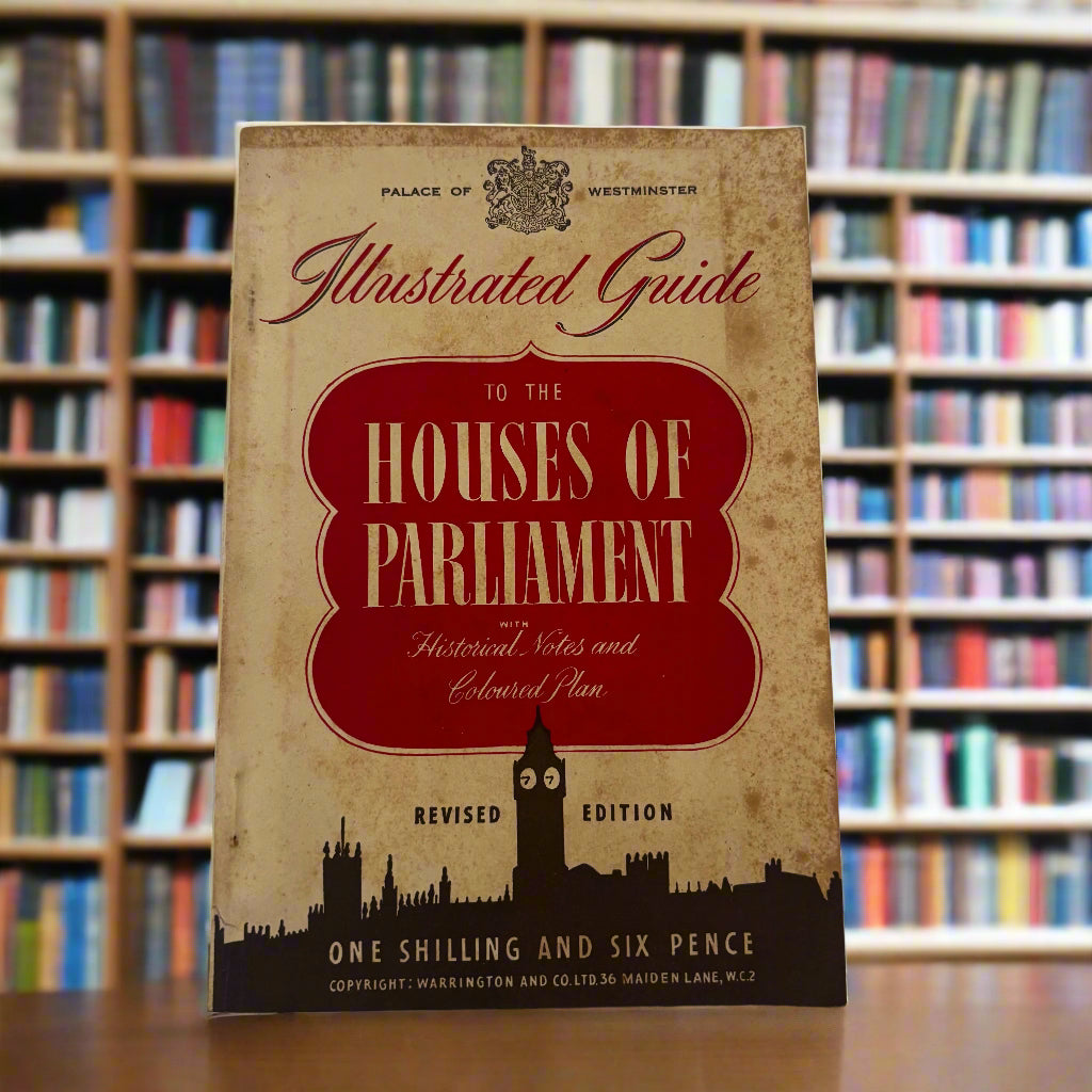 Illustrated Guide To The Houses Of Parliament