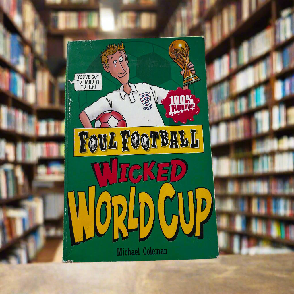 Foul Football Wicked World Cup