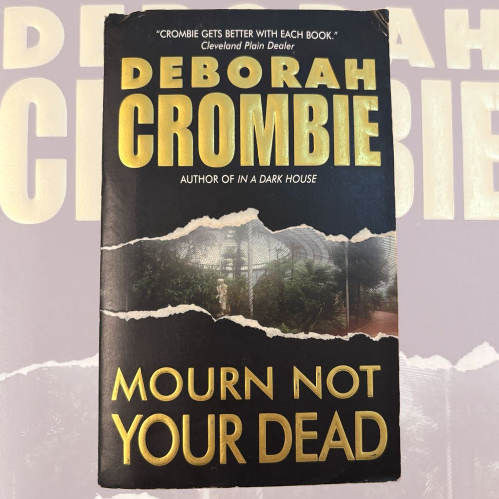 Mourn Not Your Dead