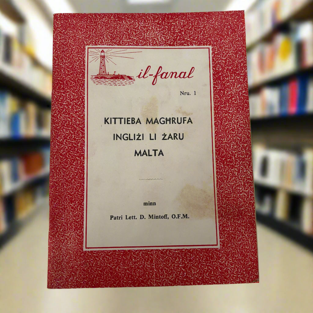 Il-Fanal Nru.1 Kittieba Maghrufa Inglizi Li Zaru Malta