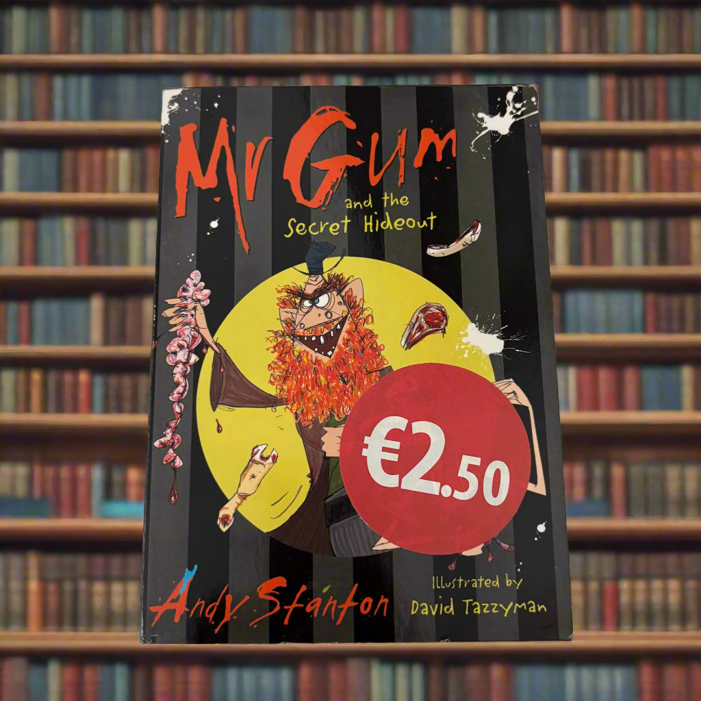 Mv Gum And The Secret Hideout
