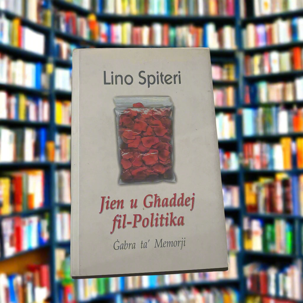 Jien U Ghaddej Fil – Politika