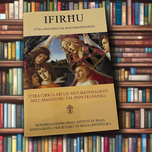 Ifirhu Ittra Ghas-Sena Tal-Hajja Kkonsagrata