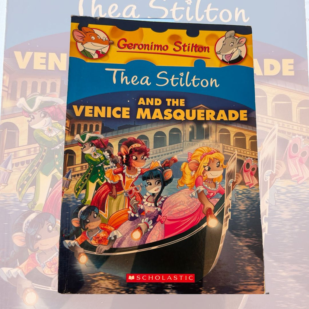 (Geronimo Stilton) Thea Stilton And The Venice Masquerade