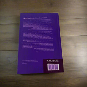 Agents, Structures And International Relations