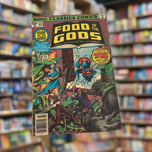 Marvel Classics Food of the Gods Vol 1 No 22 1977
