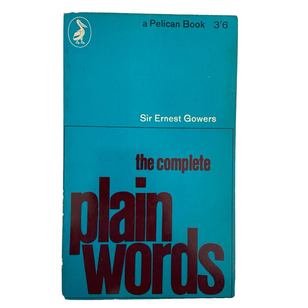 The Complete Plain Words