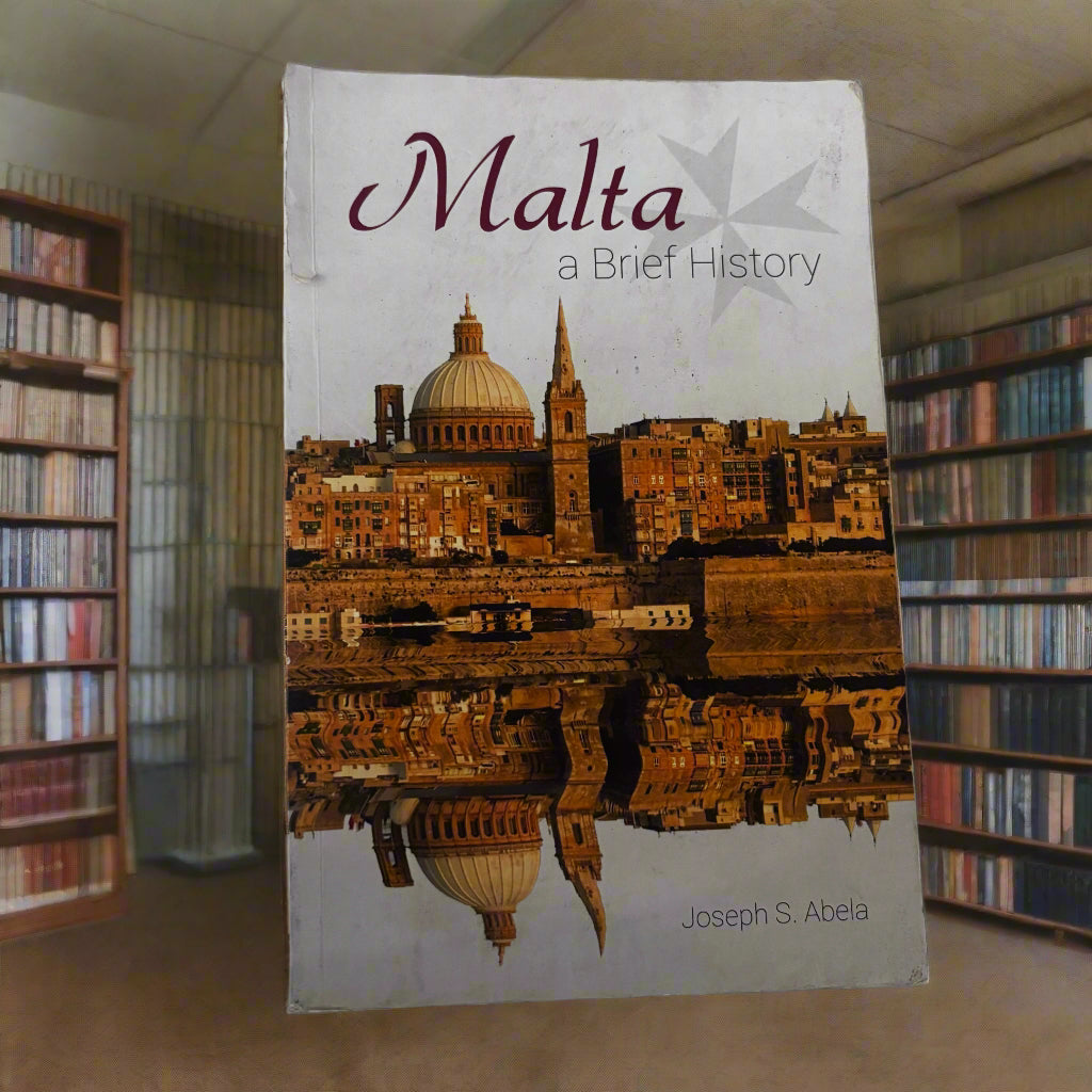 Malta A Brief History