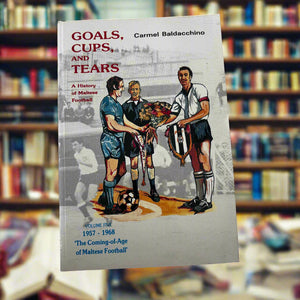 Goals, Cups And Tears Vol 5 1957-1968