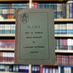 Il-Ligi Test Ta` Taghlim Ghall-Aspiranti Ta` L-Azzjoni Kattolika Maltija
