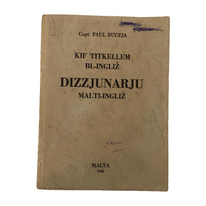 Kif Titkellem Bl-Ingliz Dizzjunarju Malti-Ingliz