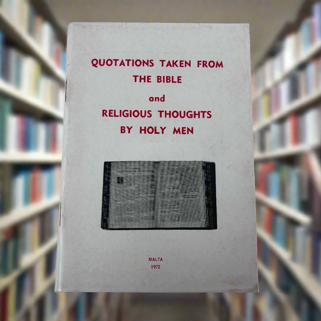 Quotations Taken From The Bible And Religious Thoughts By Holy Men