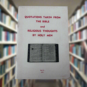Quotations Taken From The Bible And Religious Thoughts By Holy Men