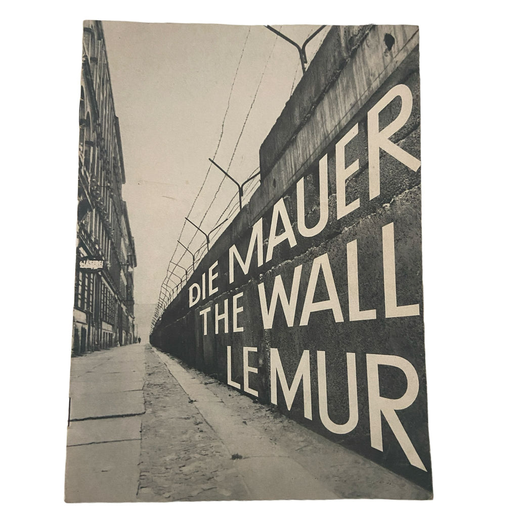 The Wall Of Berlin From 13th Aug 1961