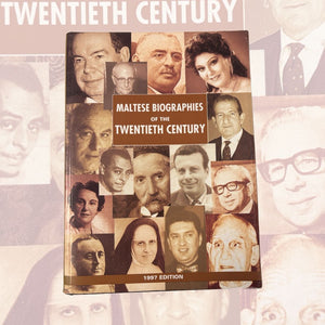 Maltese Biographies Of The Twentieth Century