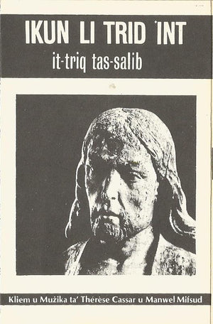 Ikun Li Trid Int - It-Triq Tas-Salib - Vinyl