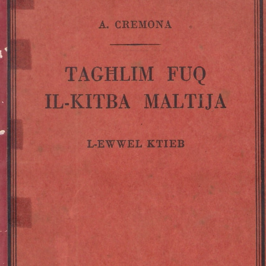 TAGHLIM FUQ IL-KITBA MALTIJA (L-Ewwel Ktieb)