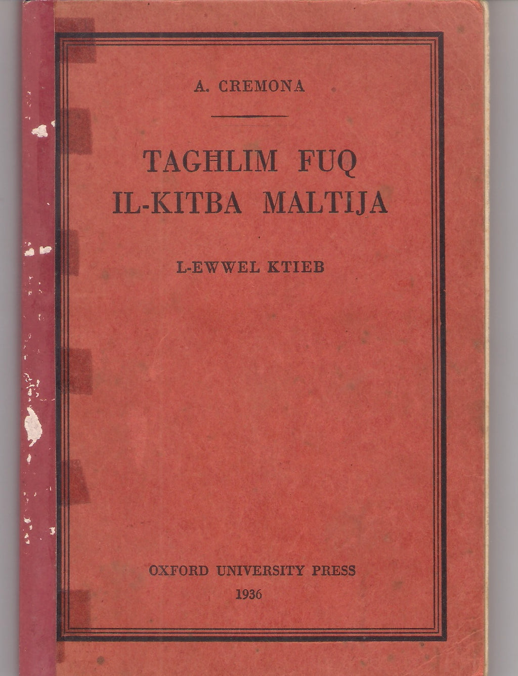 TAGHLIM FUQ IL-KITBA MALTIJA (L-Ewwel Ktieb)