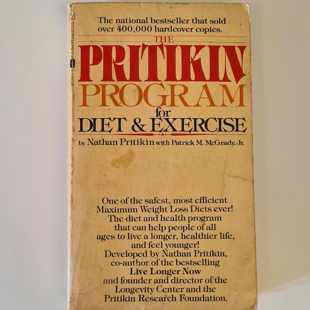 The Pritikin Program for Diet & Exercise