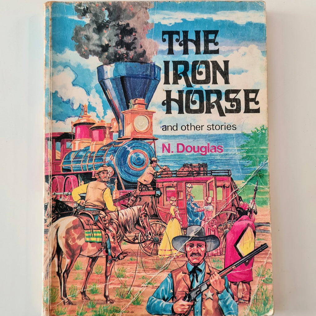 The Iron Horse and other stories