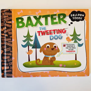 Baxter The Tweeting Dog