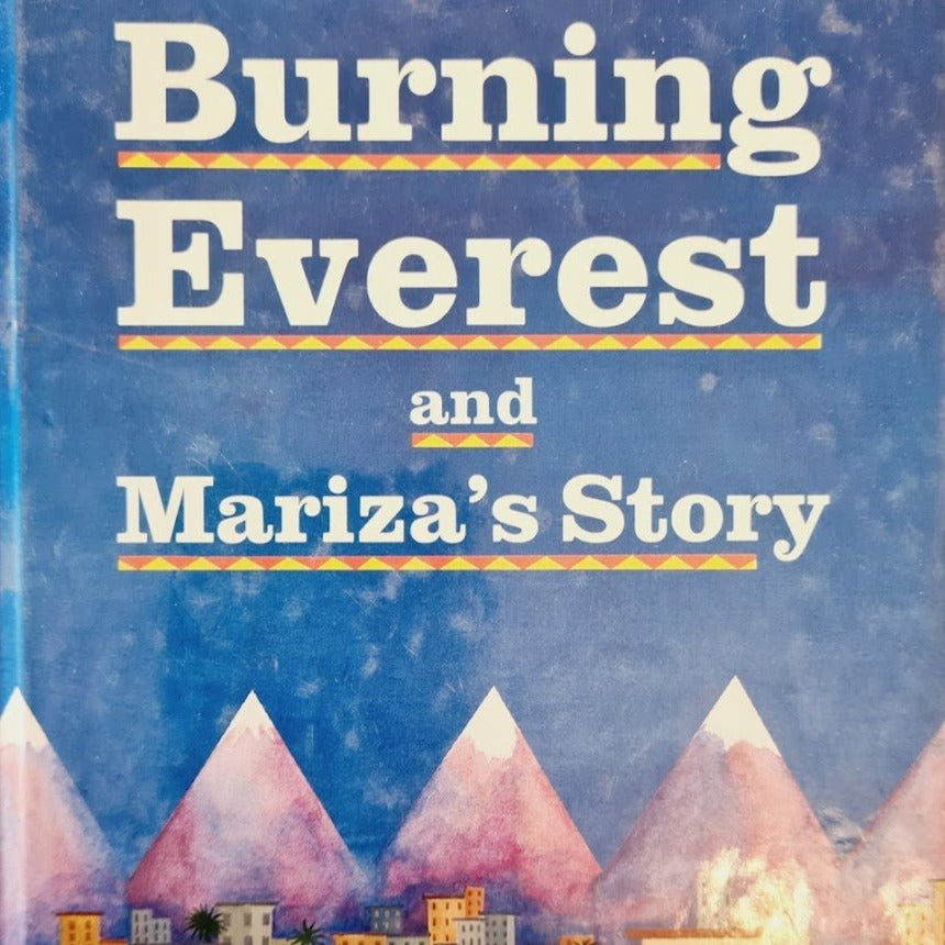 Burning Everest And Mariza's Story