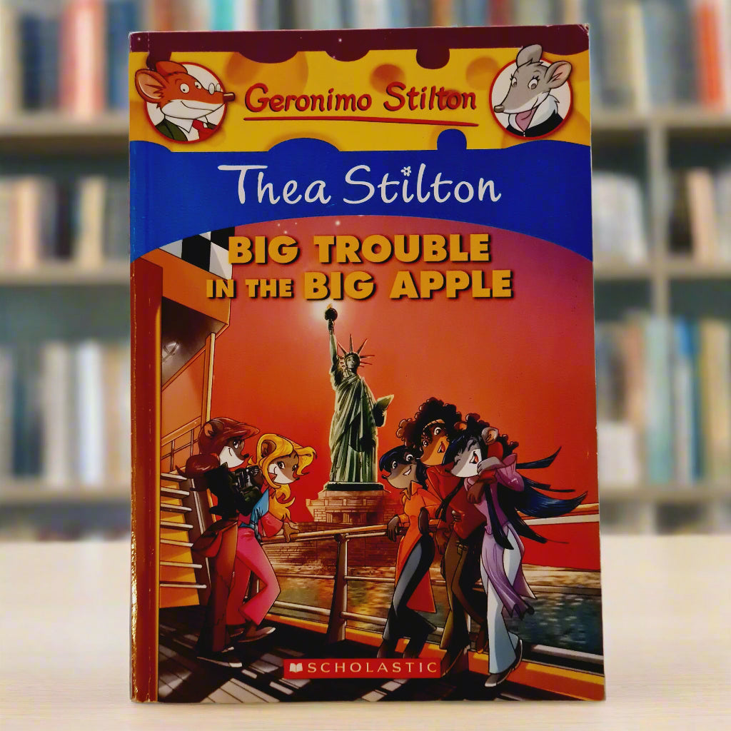 Thea Stilton Big Trouble In The Big Apple