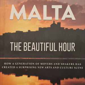 Malta The Beautiful Hour