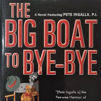 The Big Boat to Bye-Bye