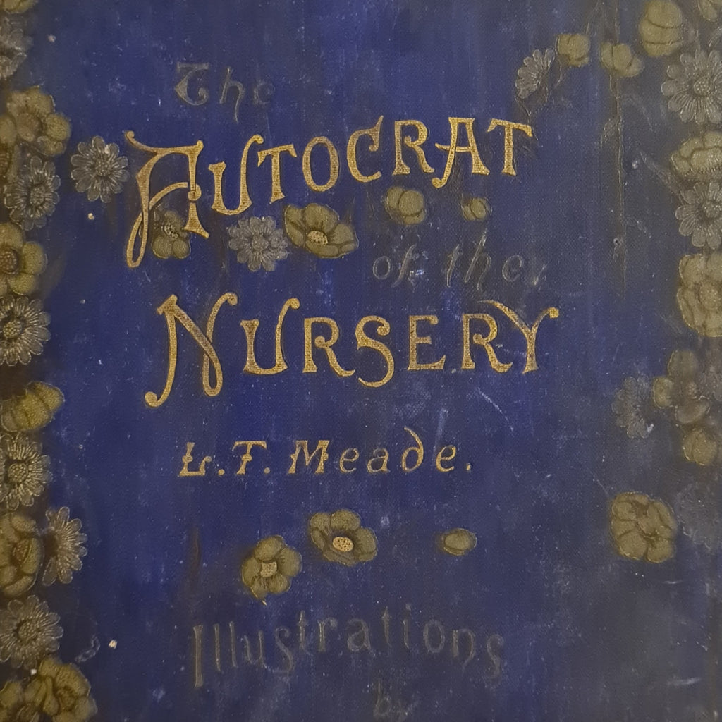 The Autocrat Of The Nursery