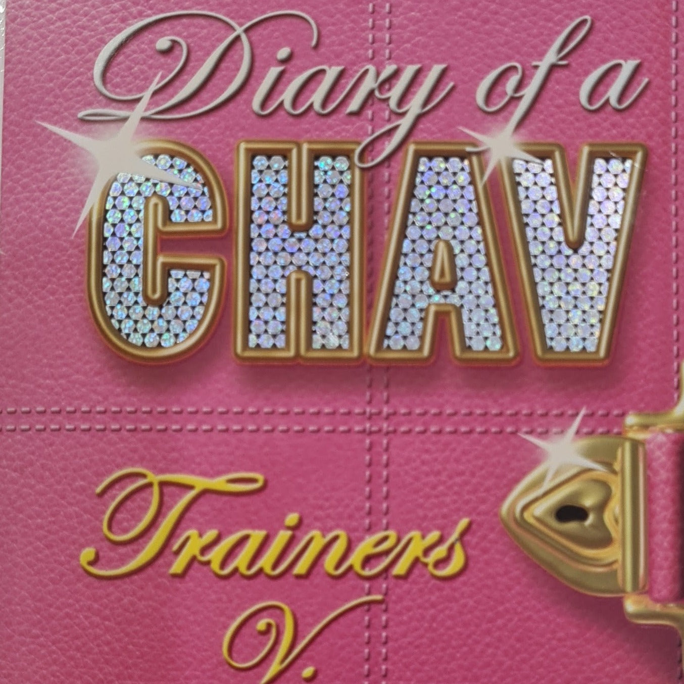 Diary of a CHAV