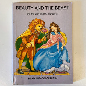 Beauty and the Beast & The Lion and the Carpenter