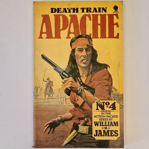 The Death Train (Apache #4)
