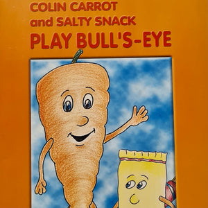Colin Carrot And Salty Snack Play Bull's-Eye