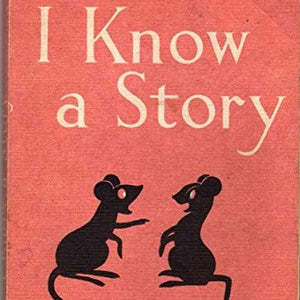 I Know A Story