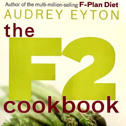 The F2 Diet Cookbook