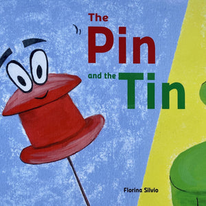 The Pin And The Tin