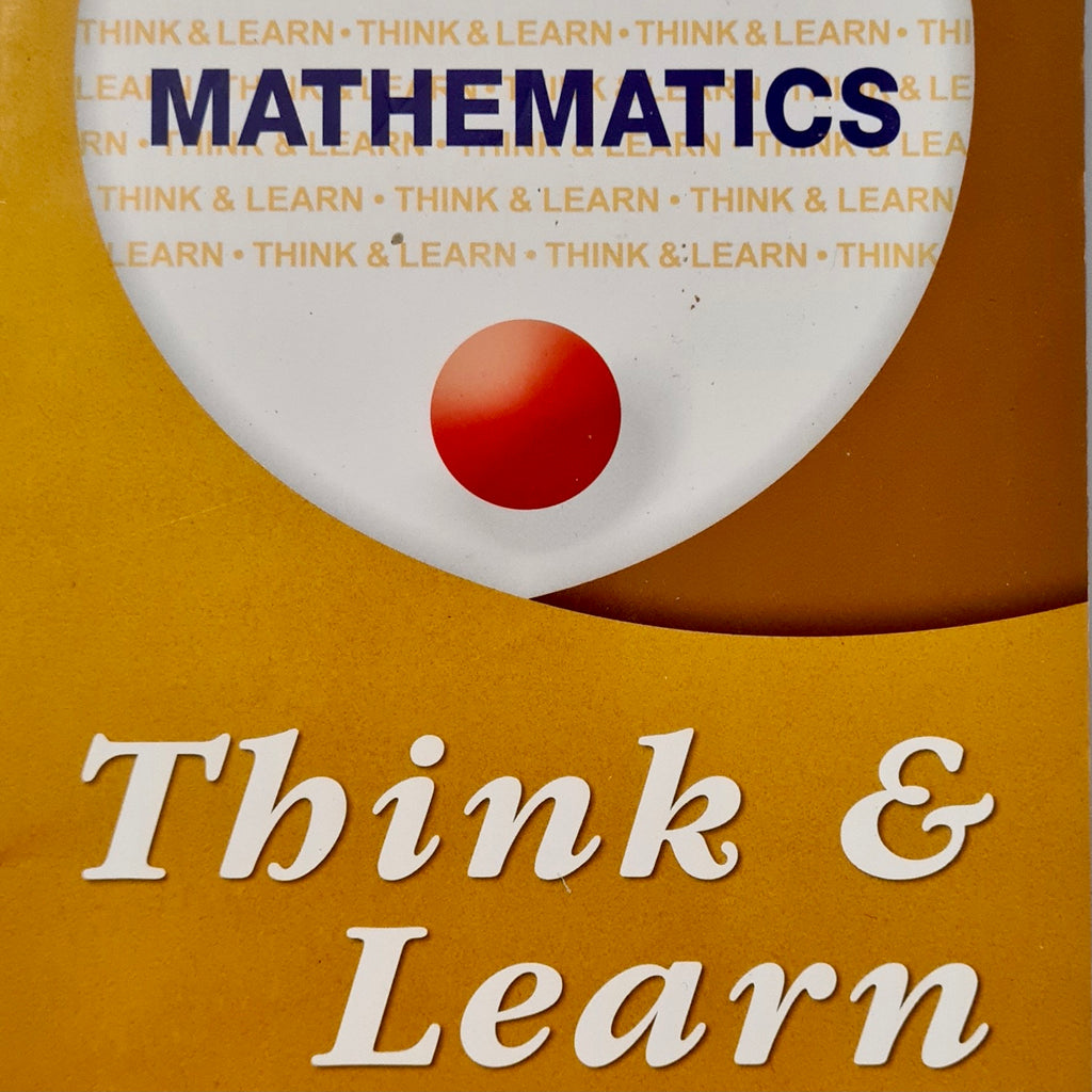 Mathematics - Think And Learn, Year 4 Revised Edition