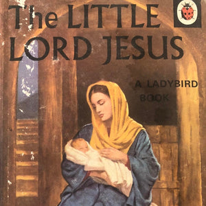 The Little Lord Jesus
