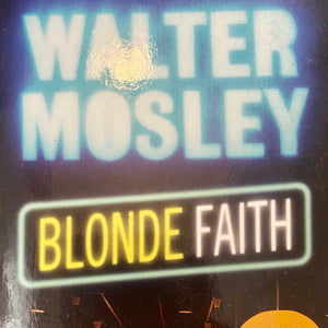 Blonde Faith ~ Walter Mosby