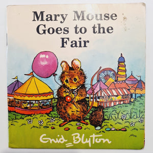 Mary Mouse Goes To The Fair